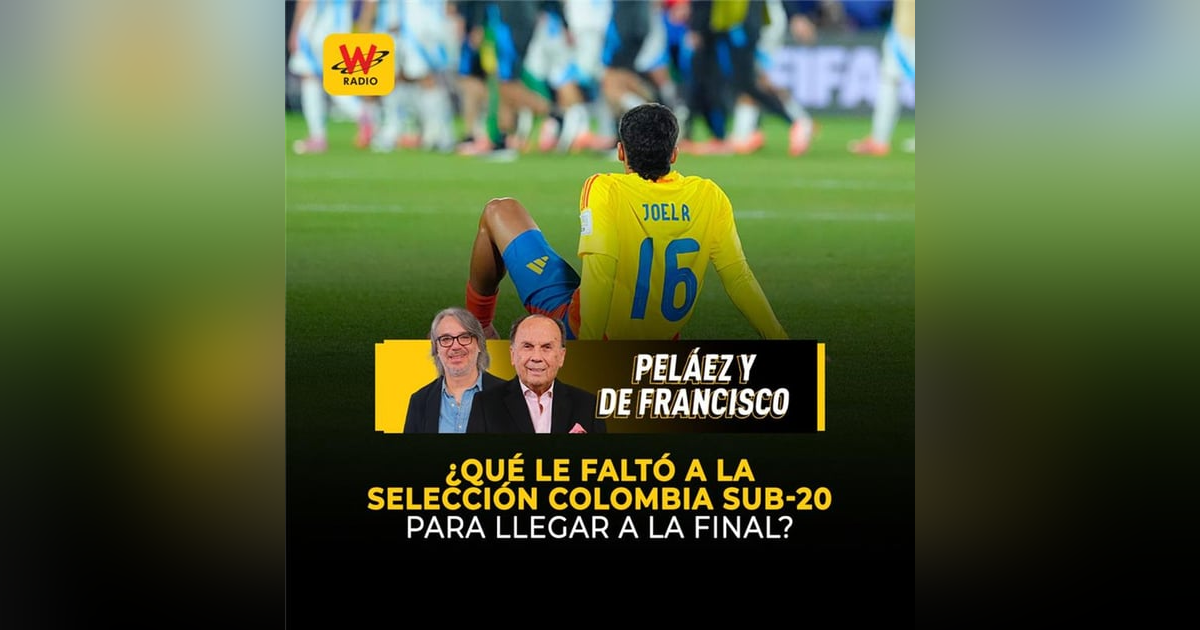 ¿Qué le faltó a la Selección Colombia Sub-20 para llegar a la final? ¿Qué le faltó a la Selección Colombia Sub-20 para llegar a la final?
