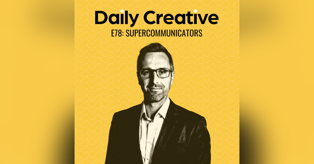 Supercommunicators Supercommunicators