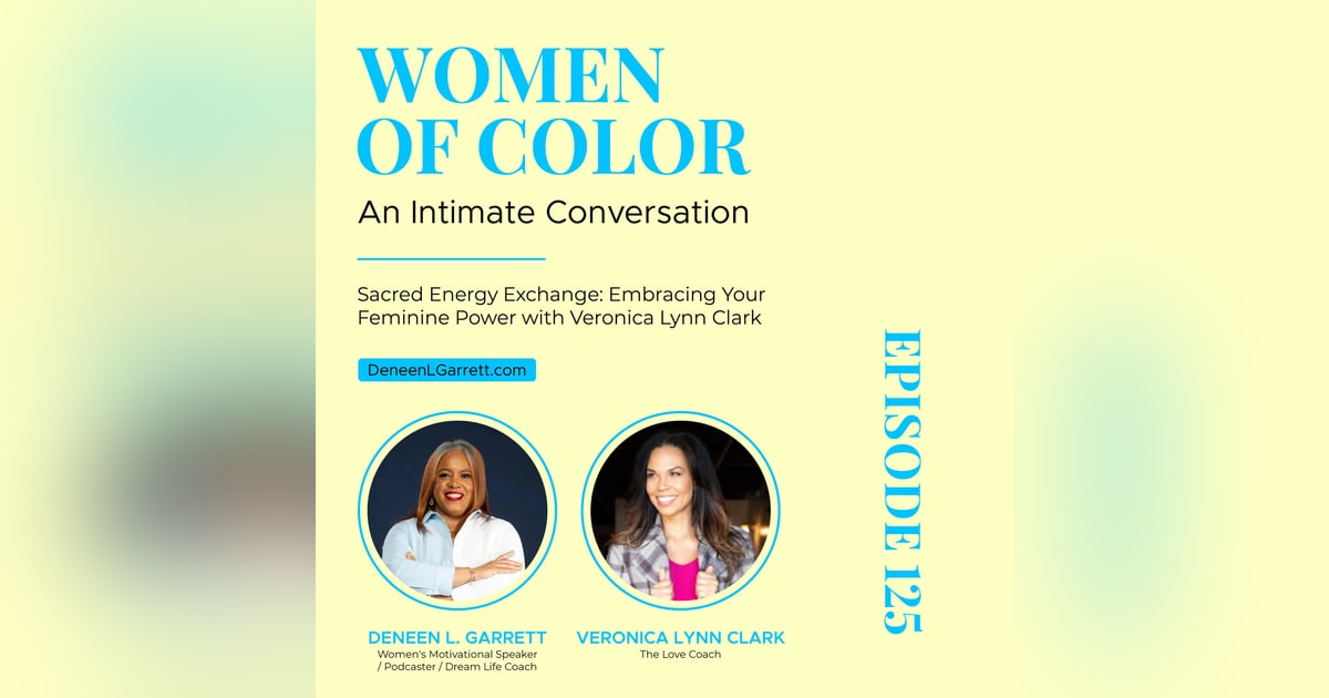 Sacred Energy Exchange: Embracing Your Feminine Power with Veronica Lynn Clark Sacred Energy Exchange: Embracing Your Feminine Power with Veronica Lynn Clark