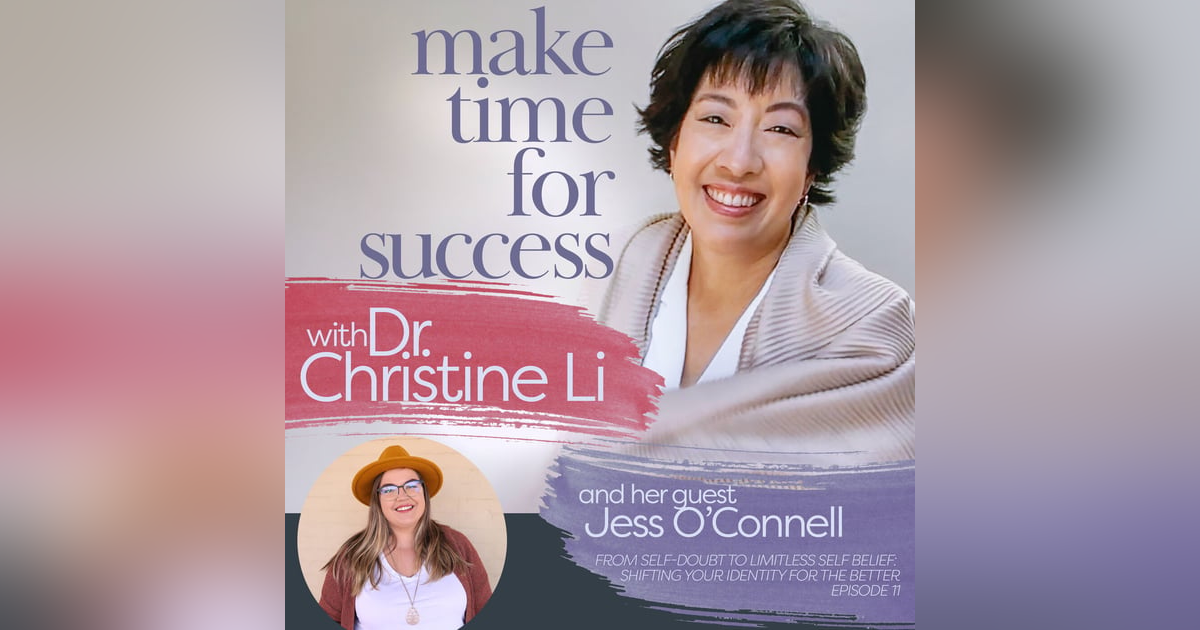 From Self-Doubt to Limitless Self Belief: Shifting Your Identity for the Better with Jess O'Connell From Self-Doubt to Limitless Self Belief: Shifting Your Identity for the Better with Jess O'Connell