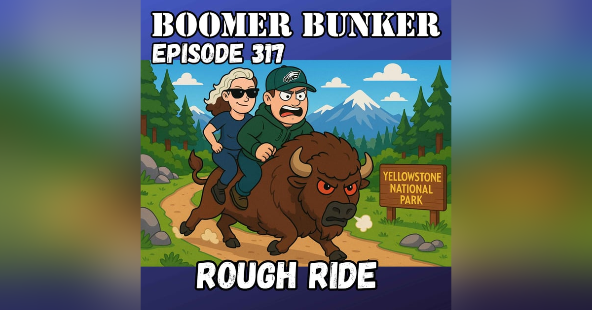 Rough Ride | Episode 318 Rough Ride | Episode 318