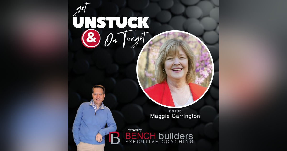 Ep195 Maggie Carrington - The Real Reason Great Employees Quit Ep195 Maggie Carrington - The Real Reason Great Employees Quit
