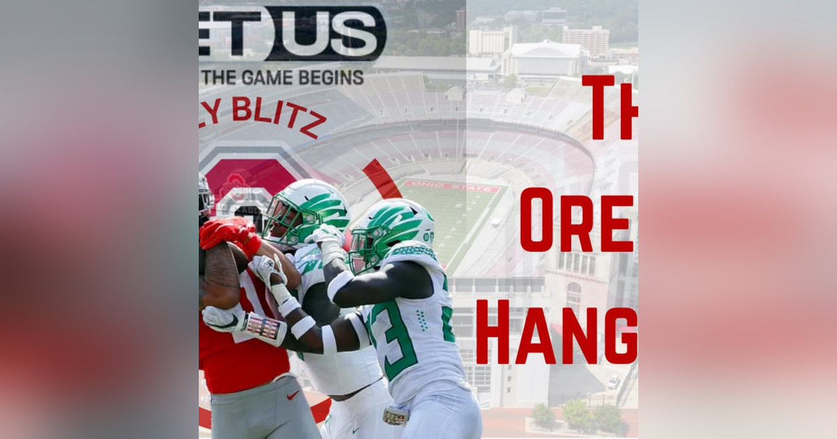 Ohio State Buckeyes Daily Blitz - 9/14/21 - The Oregon Hangover Ohio State Buckeyes Daily Blitz - 9/14/21 - The Oregon Hangover