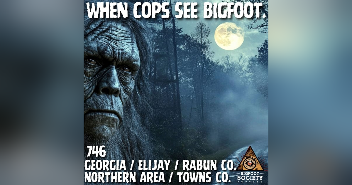 Inside Georgia’s Most Active Bigfoot Zone! Inside Georgia’s Most Active Bigfoot Zone!