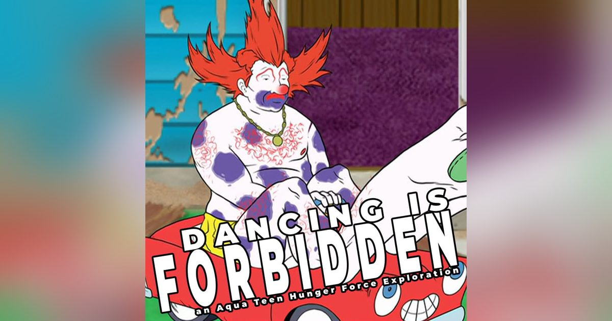 The Clowning | Aqua Teen Hunger Force The Clowning | Aqua Teen Hunger Force