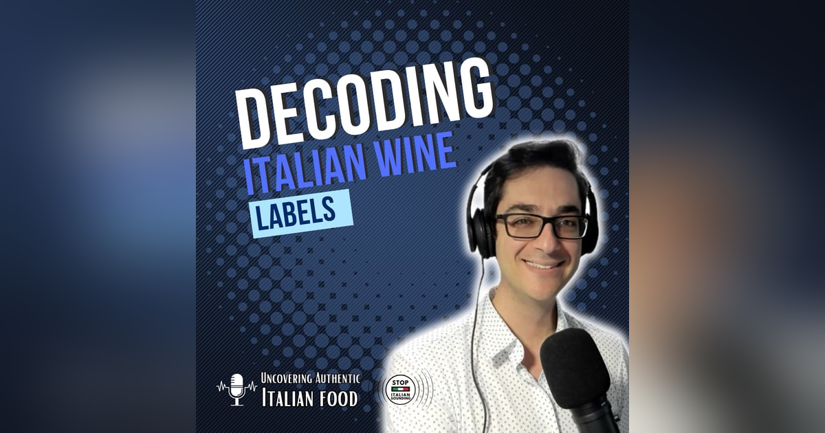 Decoding Italian Wine Labels Decoding Italian Wine Labels