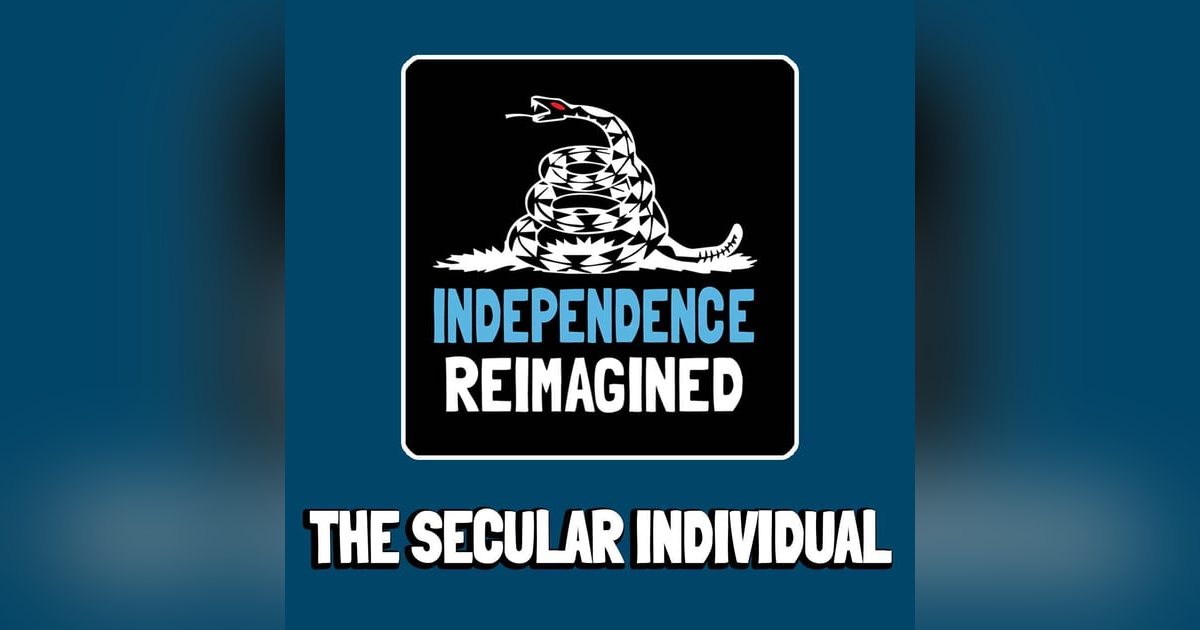 The Secular Individual - Independence Reimagined Chapter 12 | Bitcoin Infinity Academy #27 The Secular Individual - Independence Reimagined Chapter 12 | Bitcoin Infinity Academy #27