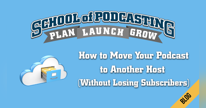 image for How to Move Your Podcast to Another Host (Without Losing Subscribers)