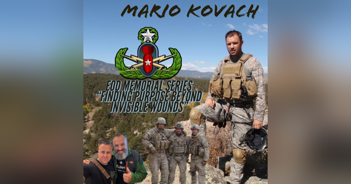 Finding Purpose Beyond Invisible Wounds: Exploring Post Traumatic Growth and Identity w/Mario Kovach Finding Purpose Beyond Invisible Wounds: Exploring Post Traumatic Growth and Identity w/Mario Kovach