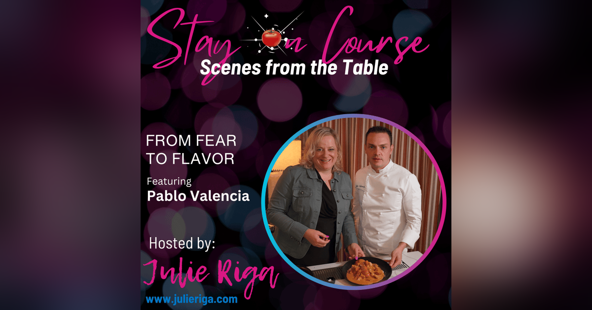 From Fear to Flavor: Executive Chef Pablo Valencia Recipe for Leadership Excellence From Fear to Flavor: Executive Chef Pablo Valencia Recipe for Leadership Excellence