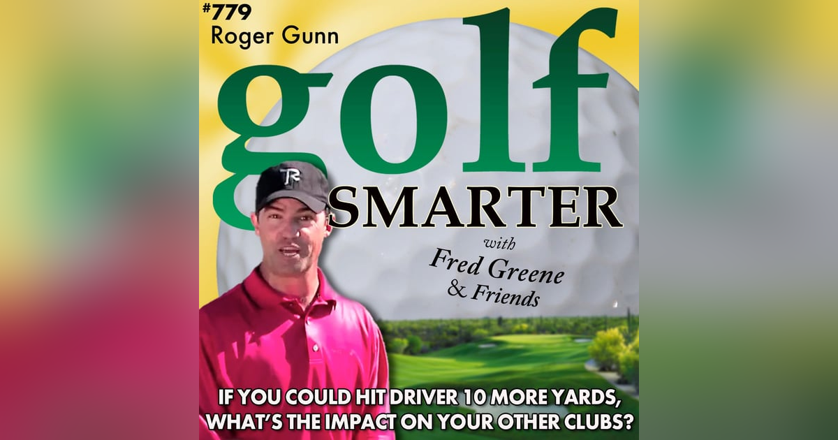 If You Could Get 10 More Yards with Your Driver, What’s the Impact on the Rest of Your Clubs? If You Could Get 10 More Yards with Your Driver, What’s the Impact on the Rest of Your Clubs?
