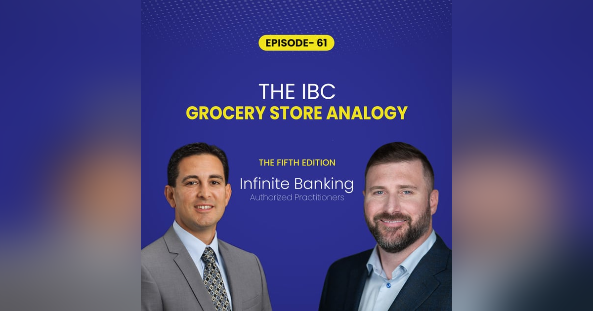 Capital, Banking, and The IBC Grocery Store Analogy Capital, Banking, and The IBC Grocery Store Analogy