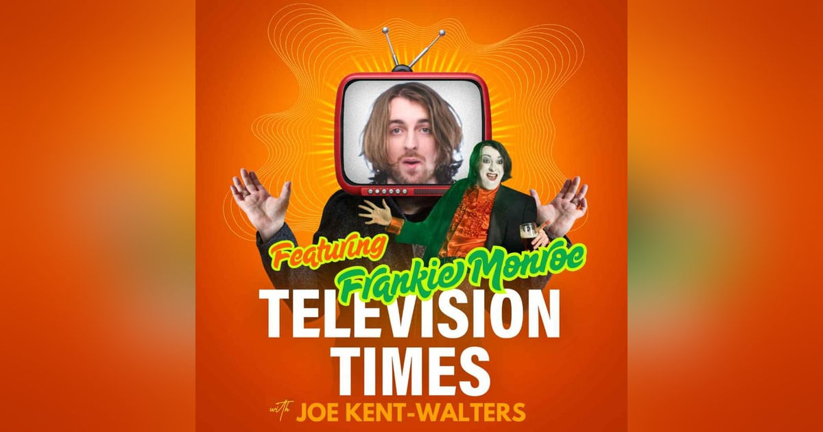 Joe Kent-Walters: From Clown School to Cult Stardom with Frankie Monroe Joe Kent-Walters: From Clown School to Cult Stardom with Frankie Monroe