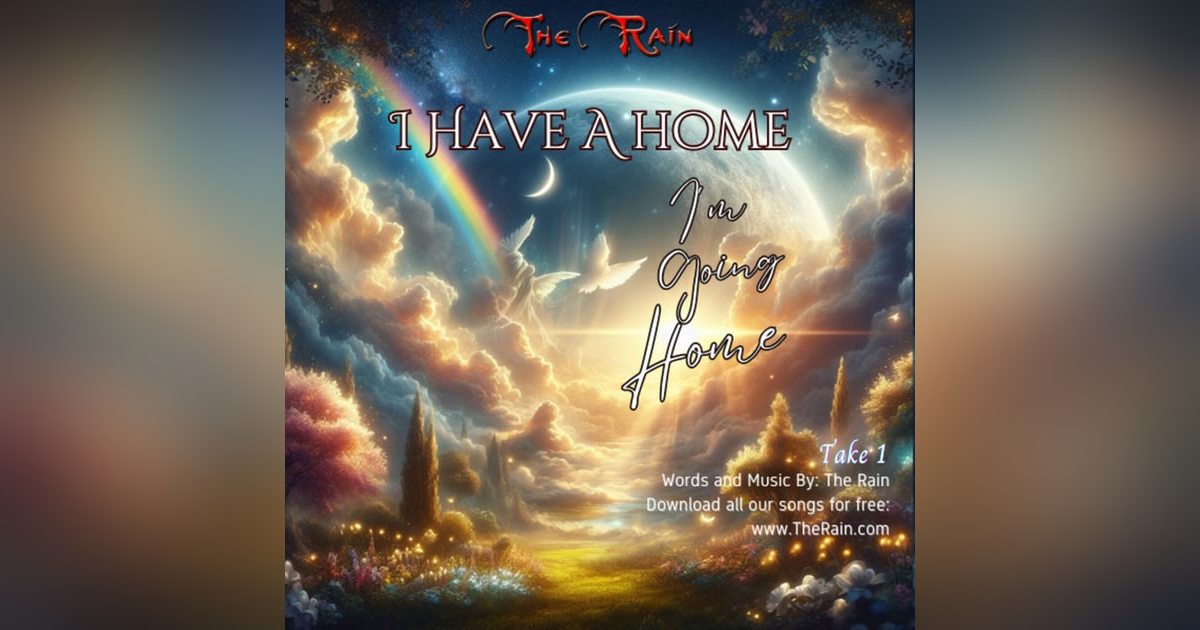 I Have A Home (Take 1) I Have A Home (Take 1)