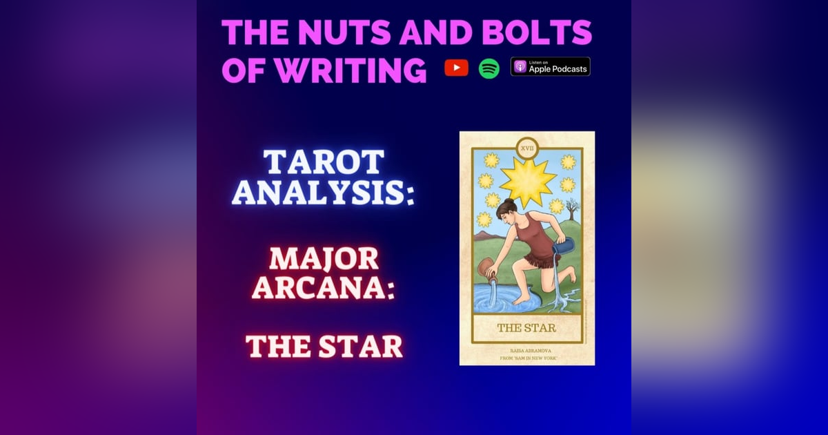 EP 148.5: Tarot Analysis: The Star | Major Arcana | Inner Strength and Emotional Intelligence EP 148.5: Tarot Analysis: The Star | Major Arcana | Inner Strength and Emotional Intelligence