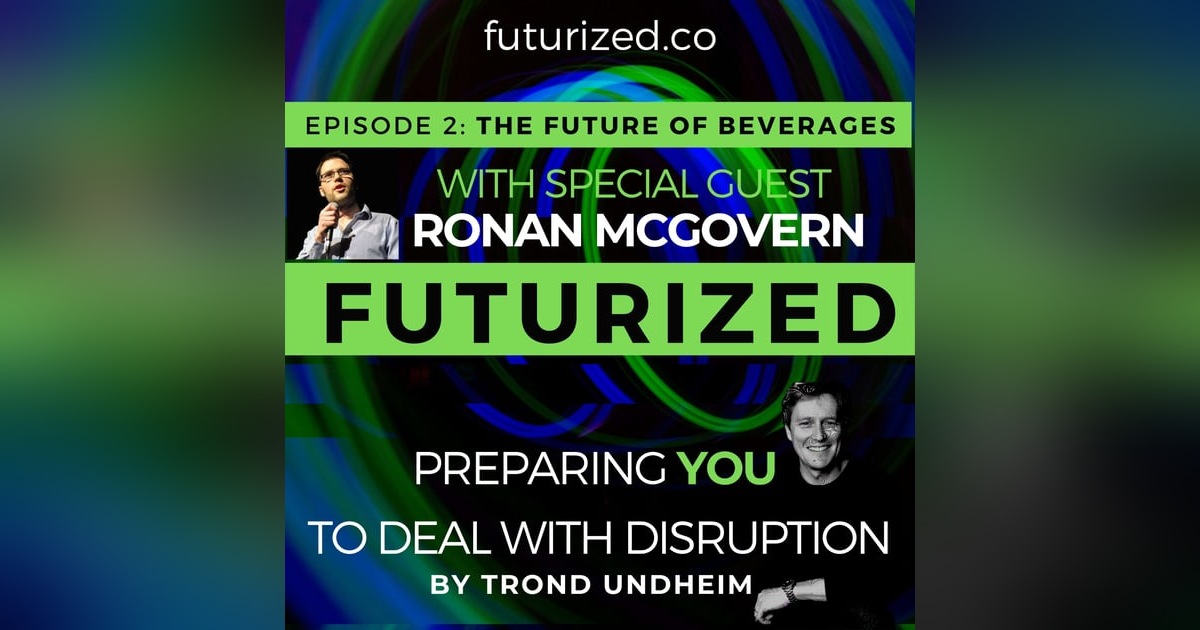 The Future of Beverages The Future of Beverages