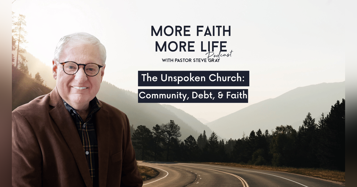 The Unspoken Church: Community, Debt, and Faith The Unspoken Church: Community, Debt, and Faith