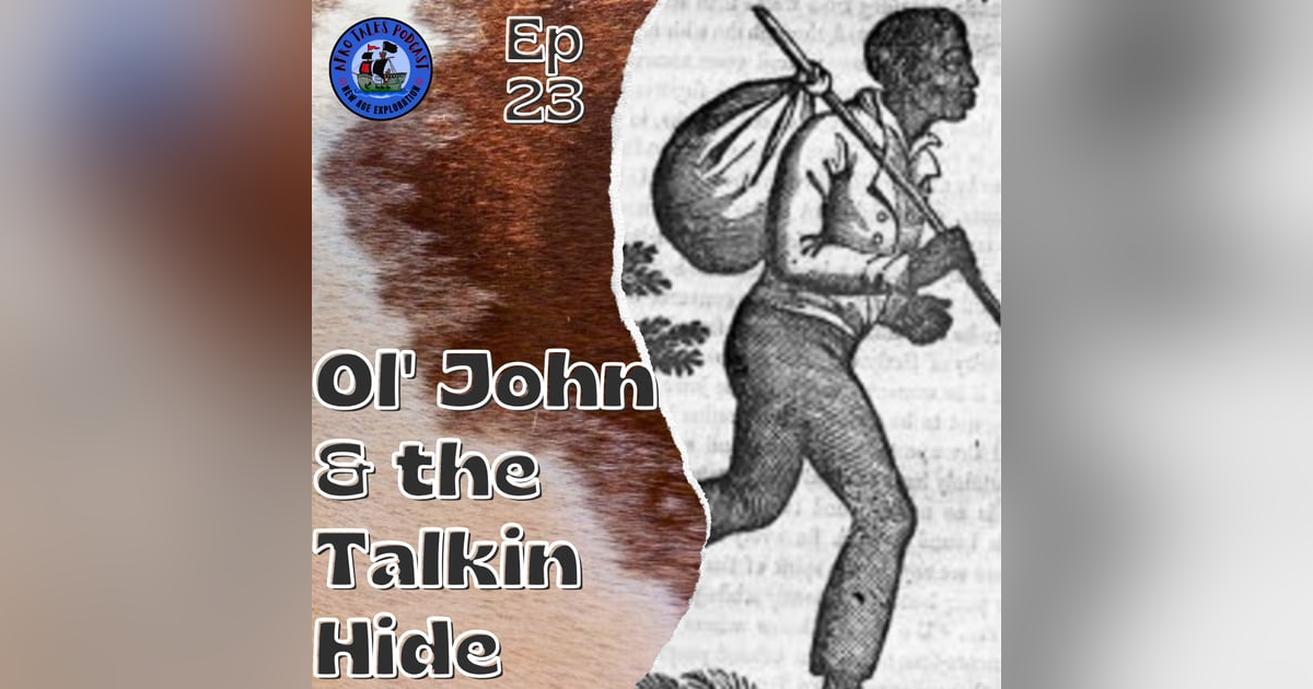 Ol' John and the Talkin hide Ol' John and the Talkin hide