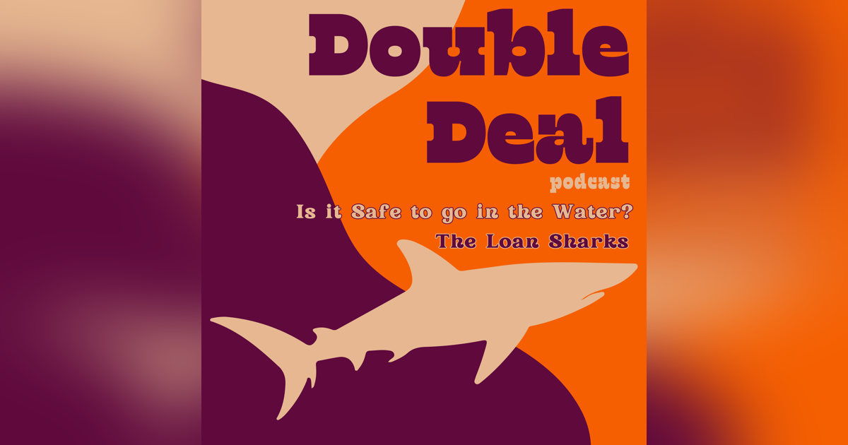 Is it Safe to go in the Water? The Loan Sharks Is it Safe to go in the Water? The Loan Sharks