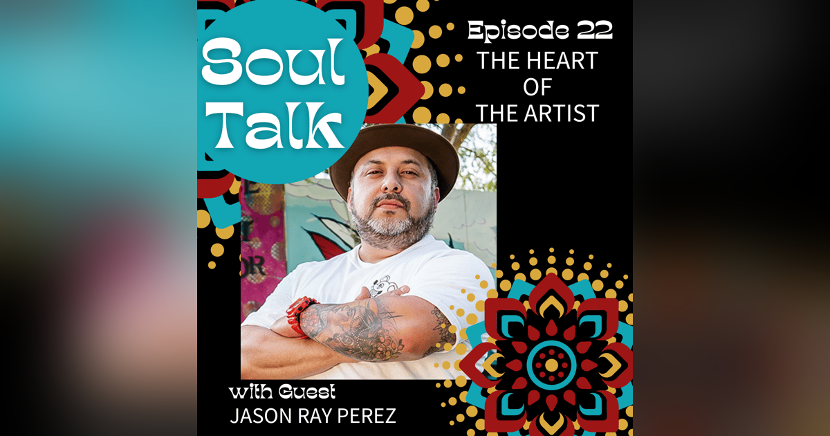 The Heart of the Artist - Jason Ray Perez The Heart of the Artist - Jason Ray Perez