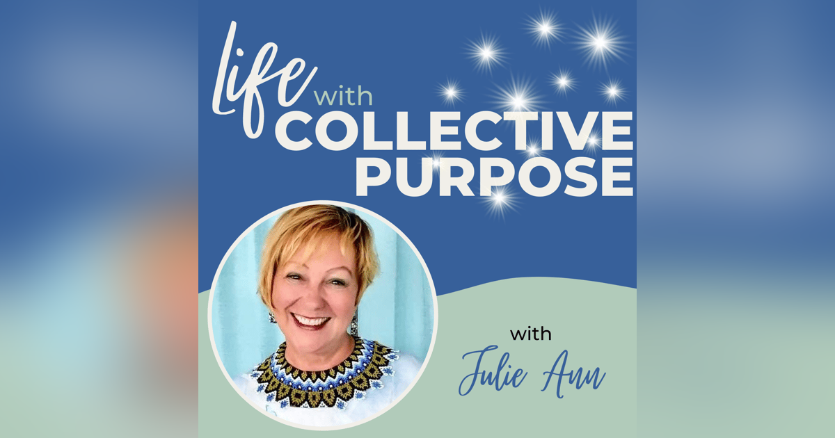 Life with Collective Purpose Life with Collective Purpose