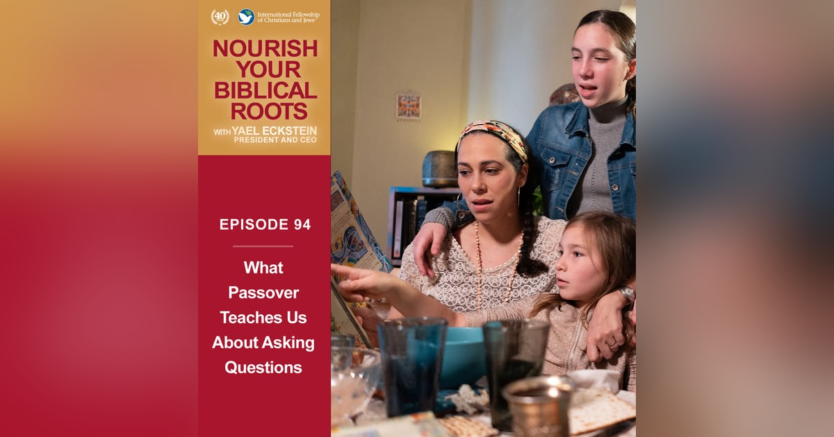 What Passover Teaches Us About Asking Questions What Passover Teaches Us About Asking Questions
