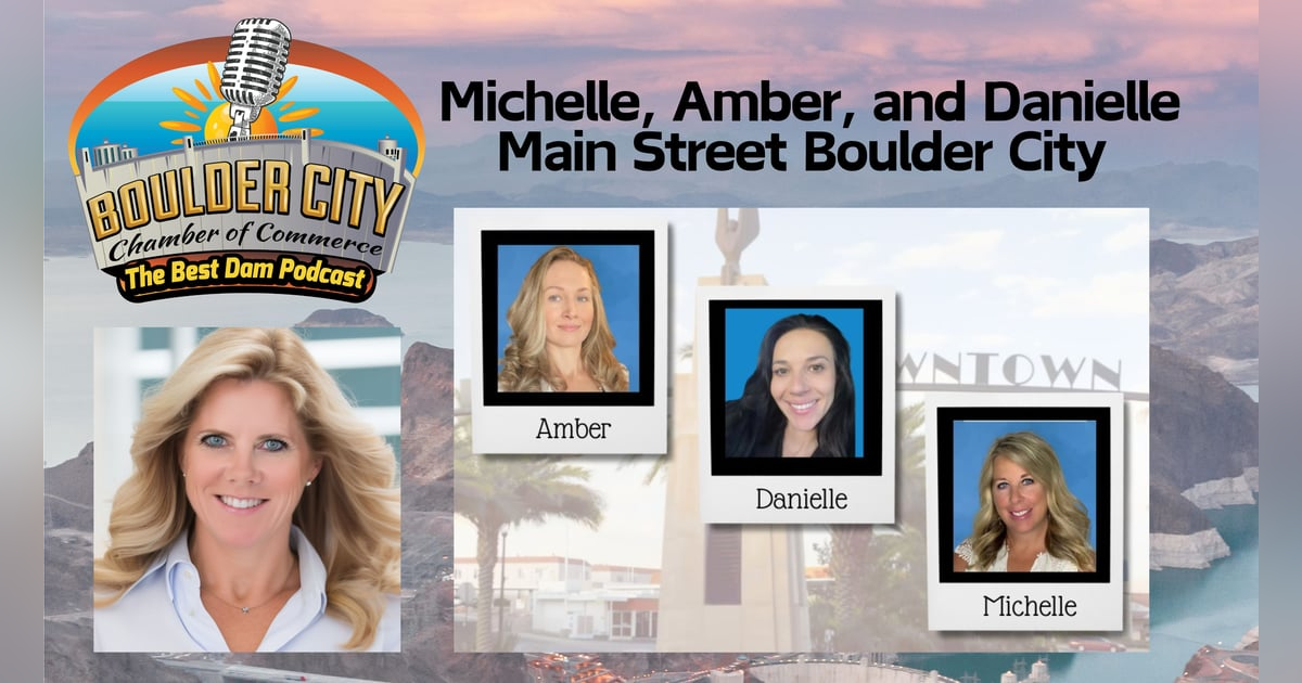 Main Street Boulder City: Historic Preservation and Community Development Main Street Boulder City: Historic Preservation and Community Development