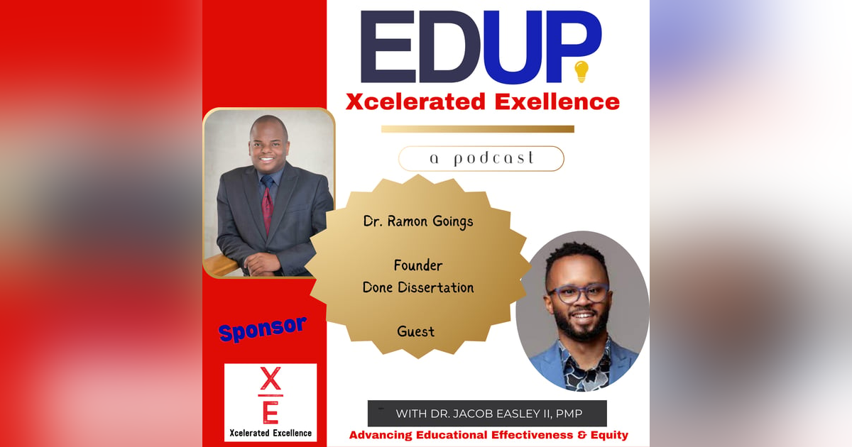 Dr. Ramon Goings—Supporting Doctoral Students for Successful Dissertation Completion Dr. Ramon Goings—Supporting Doctoral Students for Successful Dissertation Completion