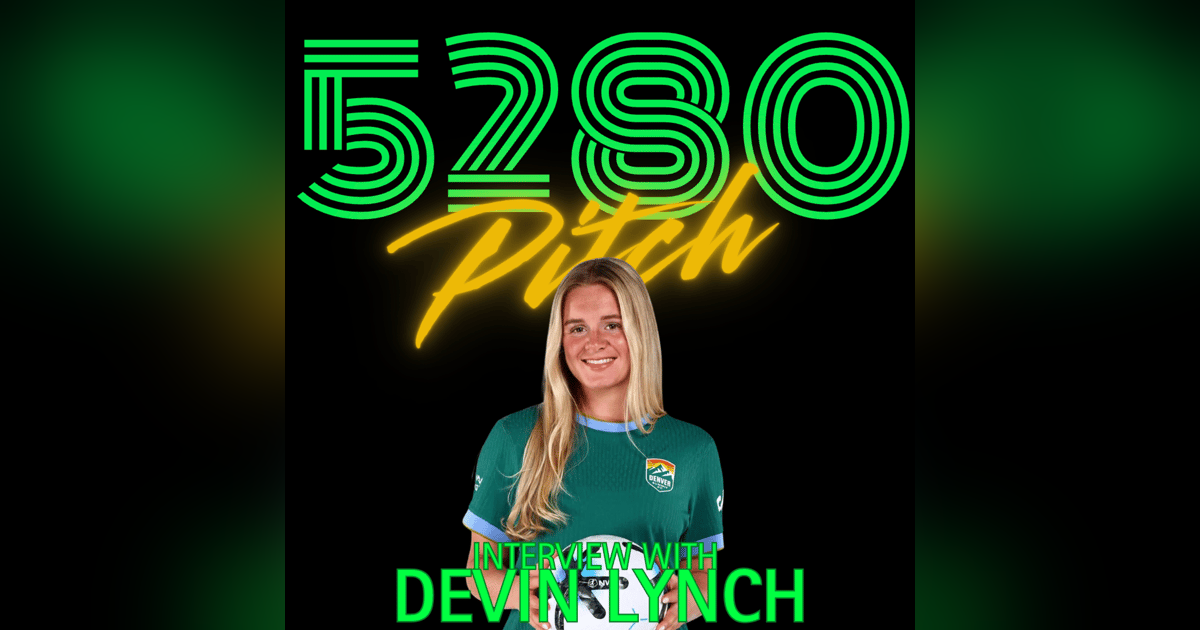 Devin Lynch's Road to Denver Summit FC Devin Lynch's Road to Denver Summit FC