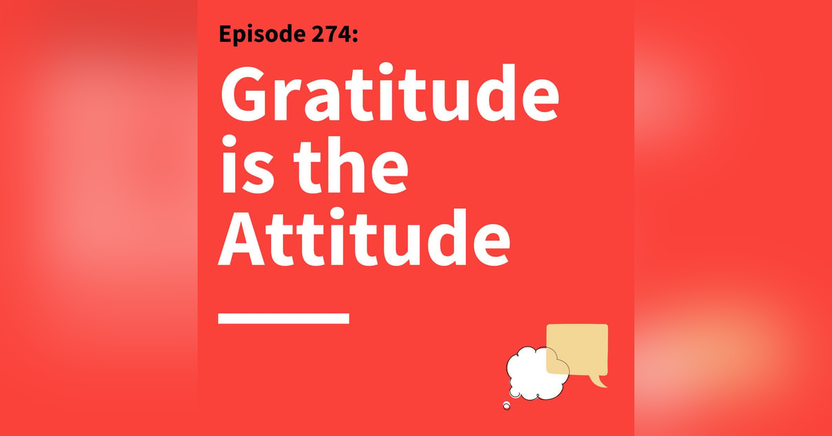 274. Choose Connection Over Perfection: Why Happiness Starts with Better Communication 274. Choose Connection Over Perfection: Why Happiness Starts with Better Communication