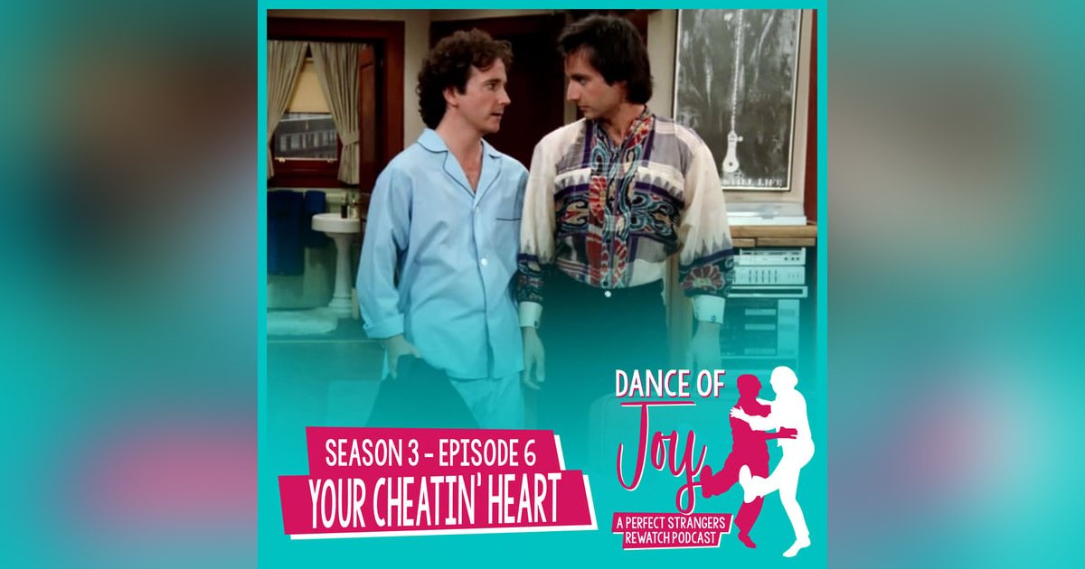 Your Cheatin' Heart - Perfect Strangers Season 3 Episode 6 Your Cheatin' Heart - Perfect Strangers Season 3 Episode 6