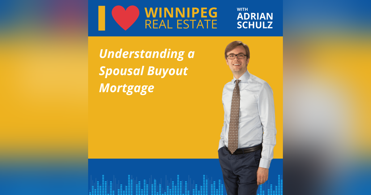 Understanding a Spousal Buyout Mortgage Understanding a Spousal Buyout Mortgage