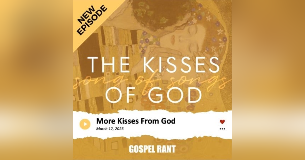 More Kisses of God (SOS2) More Kisses of God (SOS2)