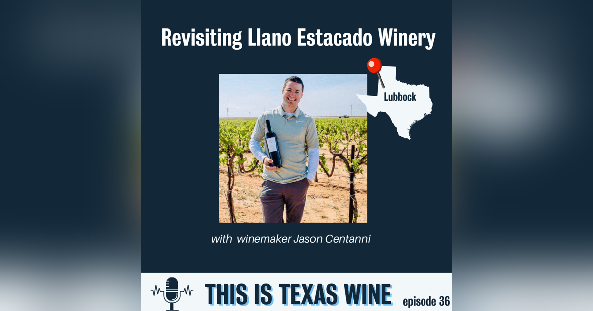 Winemaker Jason Centanni of Llano Estacado Winery Winemaker Jason Centanni of Llano Estacado Winery
