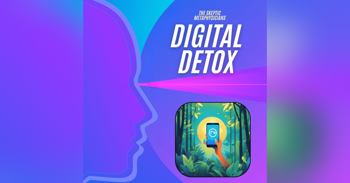 Short - The Case for a Digital Detox Short - The Case for a Digital Detox