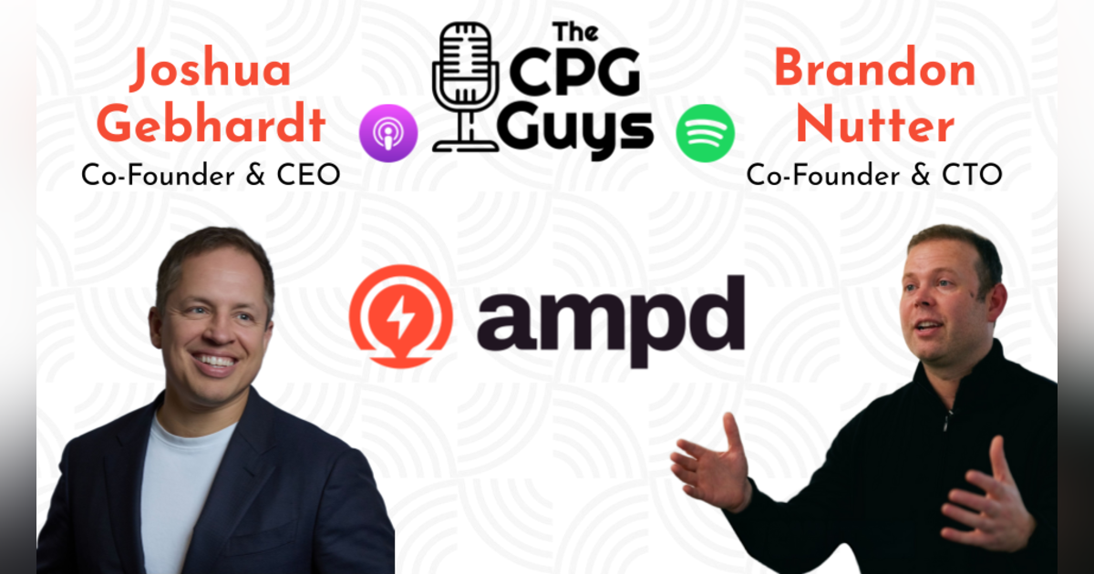 Fixing Paid Social for Retailer Sales with Ampd's Joshua Gebhardt & Brandon Nutter Fixing Paid Social for Retailer Sales with Ampd's Joshua Gebhardt & Brandon Nutter