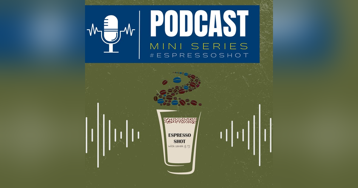 Espresso Shot 23 with Dwight Roblyer Espresso Shot 23 with Dwight Roblyer