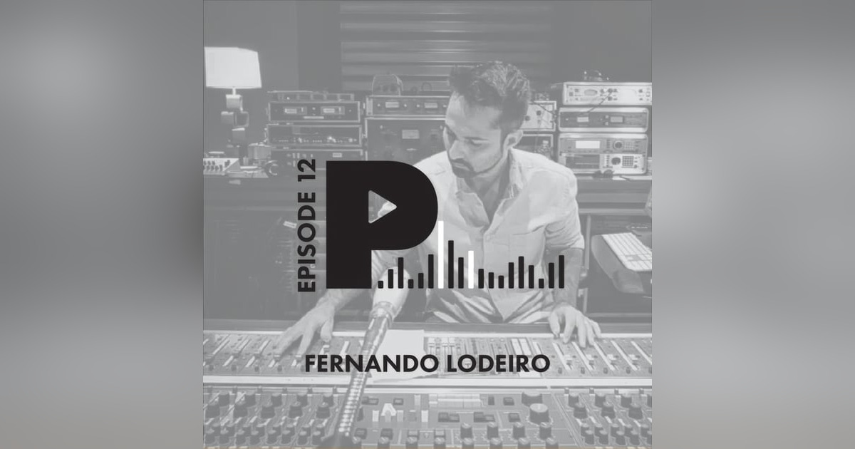 Fernando Lodeiro: Over-Delivering, Gear Manuals, and the Importance of Staying in Touch Fernando Lodeiro: Over-Delivering, Gear Manuals, and the Importance of Staying in Touch