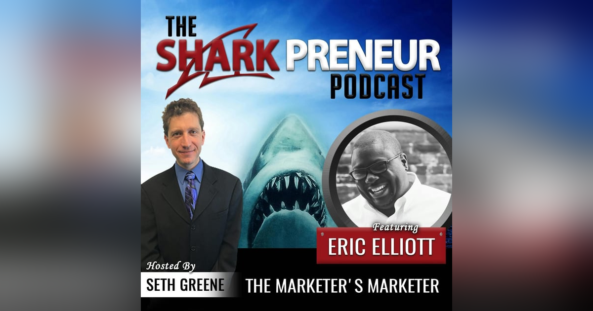 519: The Marketer’s Marketer with Eric Elliott 519: The Marketer’s Marketer with Eric Elliott