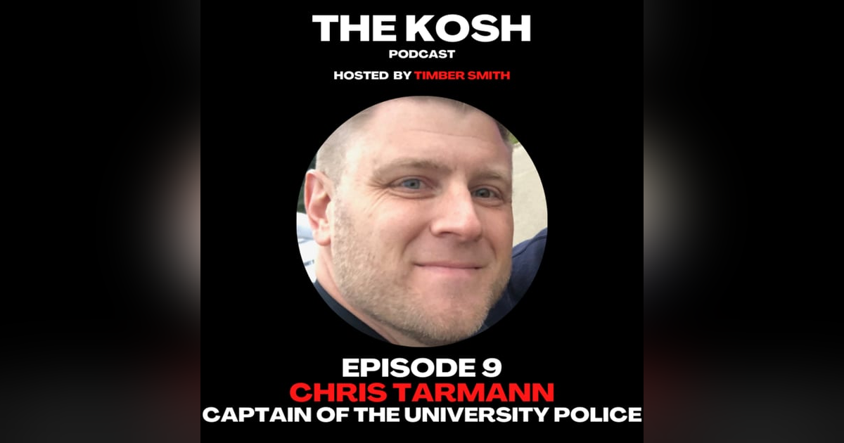 Episode 9: Chris Tarmann - Captain of the University Police Force Episode 9: Chris Tarmann - Captain of the University Police Force