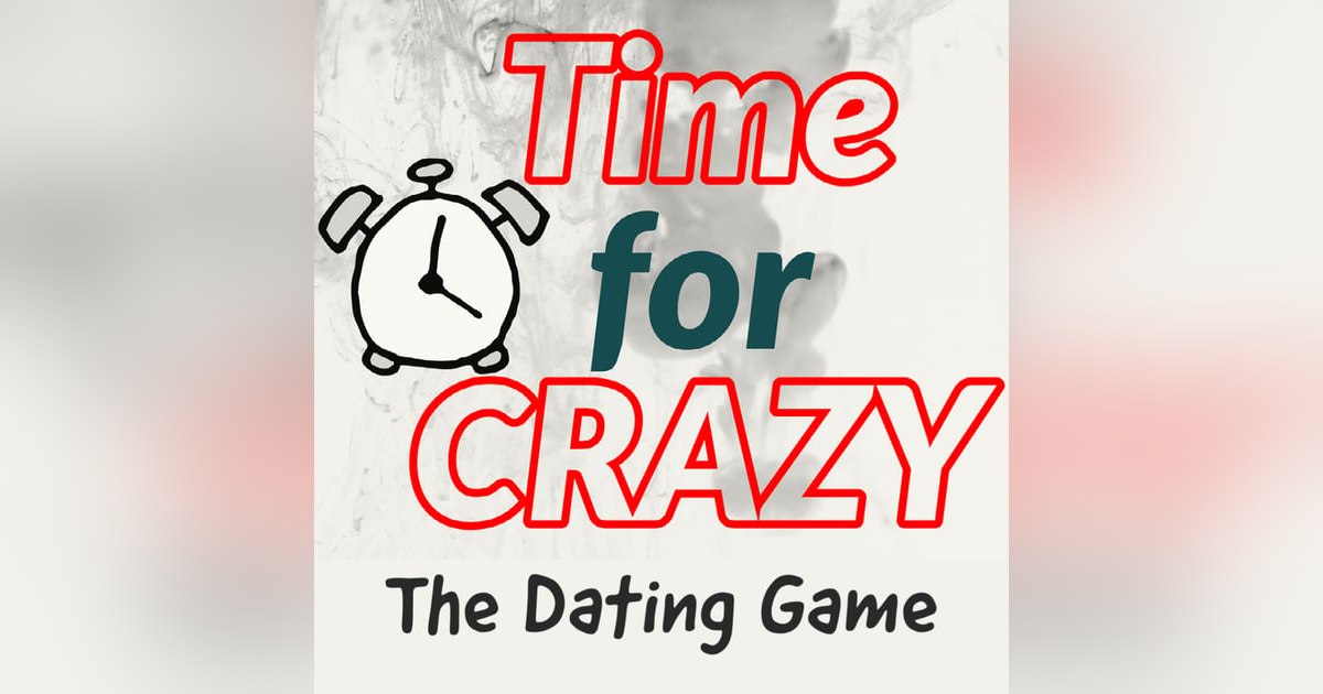 Episode 12: The Dating Game Episode 12: The Dating Game
