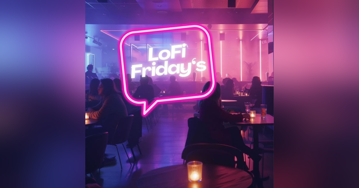 Lo Fi Friday’s | Iron Sharpening Iron | Episode 1 Lo Fi Friday’s | Iron Sharpening Iron | Episode 1