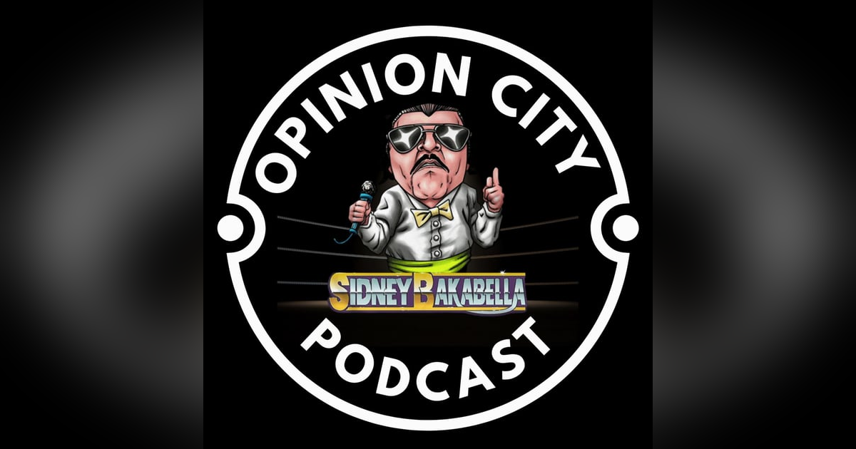 Episode 36 - Hail to the King Featuring Special Guest Sidney Bakabella Episode 36 - Hail to the King Featuring Special Guest Sidney Bakabella