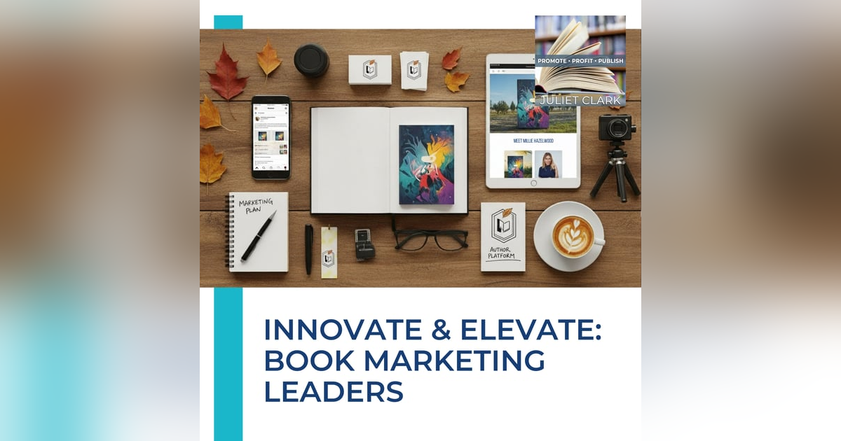 Innovate & Elevate: Book Marketing Leaders Innovate & Elevate: Book Marketing Leaders