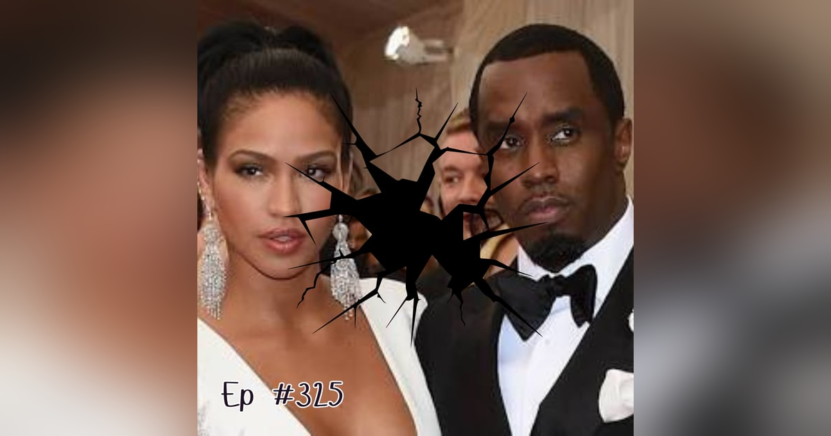 #325 - Diddy A Wild Boy #325 - Diddy A Wild Boy