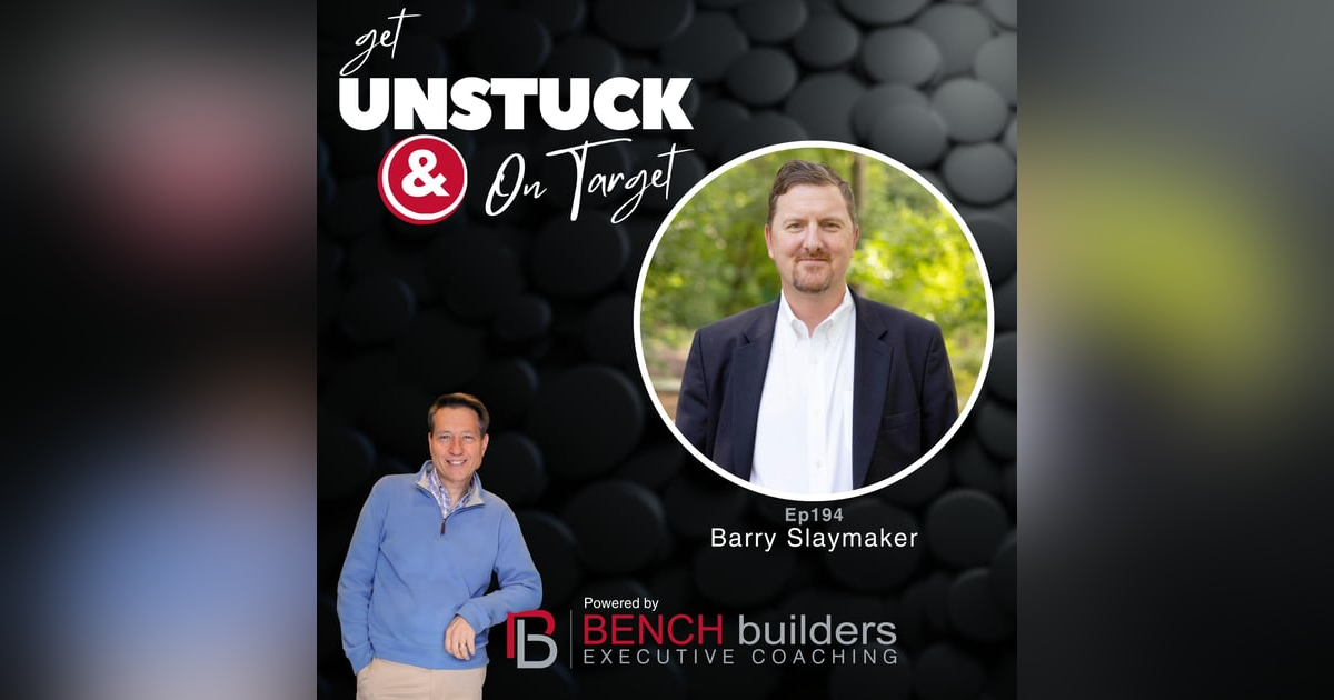 Ep194 Barry Slaymaker - A Story of Raw Persistence Ep194 Barry Slaymaker - A Story of Raw Persistence