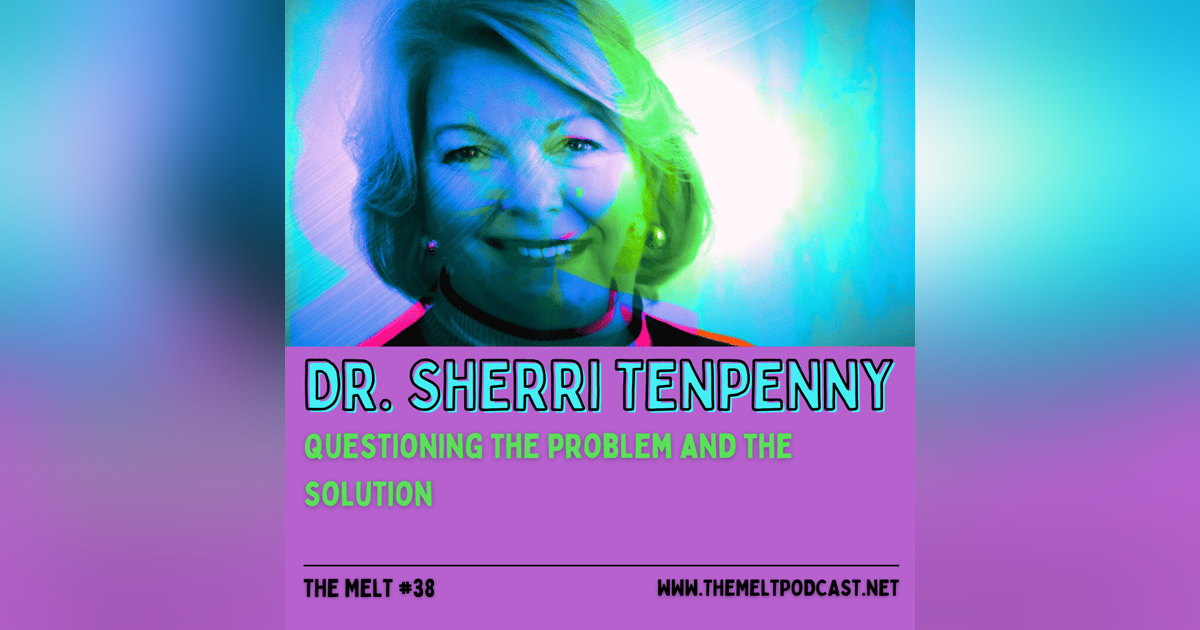 Dr. Sherri Tenpenny | Questioning the Problem and the Solution Dr. Sherri Tenpenny | Questioning the Problem and the Solution