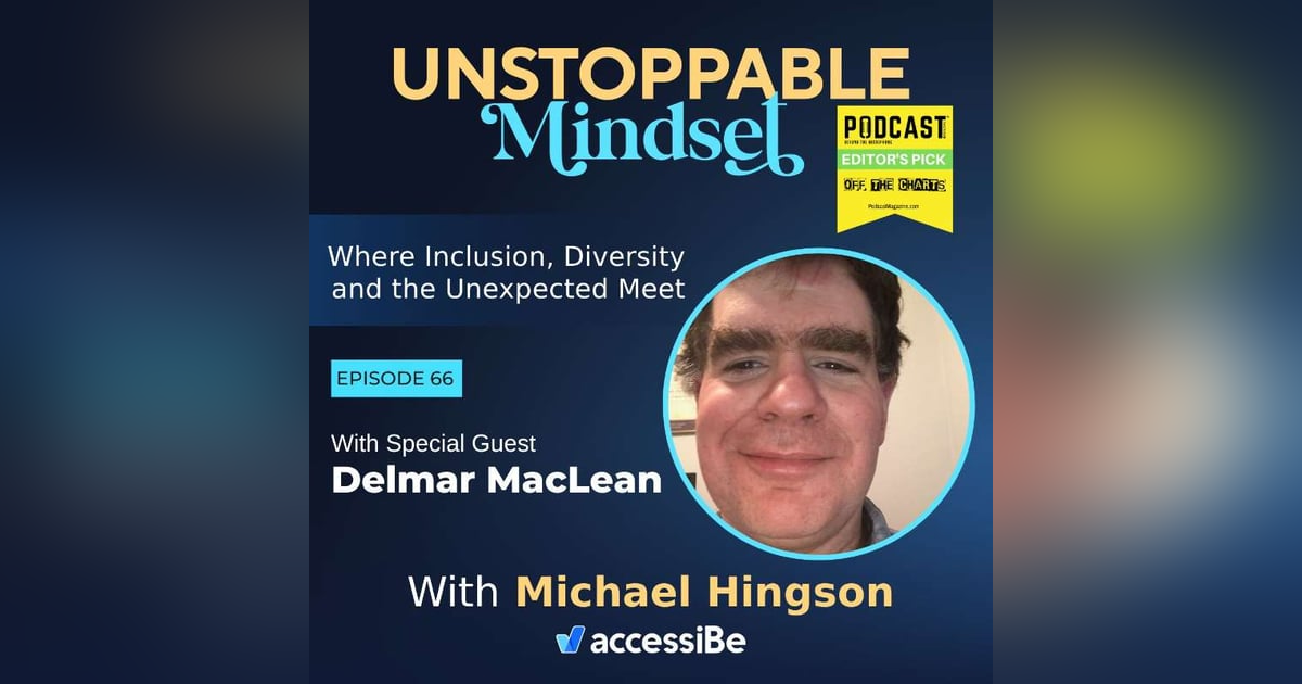 Episode 66 – Unstoppable Blind Therapist with Delmar MacLean Episode 66 – Unstoppable Blind Therapist with Delmar MacLean
