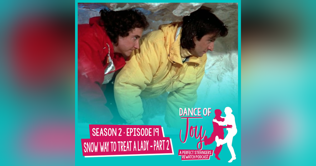 Snow Way To Treat A Lady, Part 2 - Perfect Strangers Season 2 Episode 19 Snow Way To Treat A Lady, Part 2 - Perfect Strangers Season 2 Episode 19