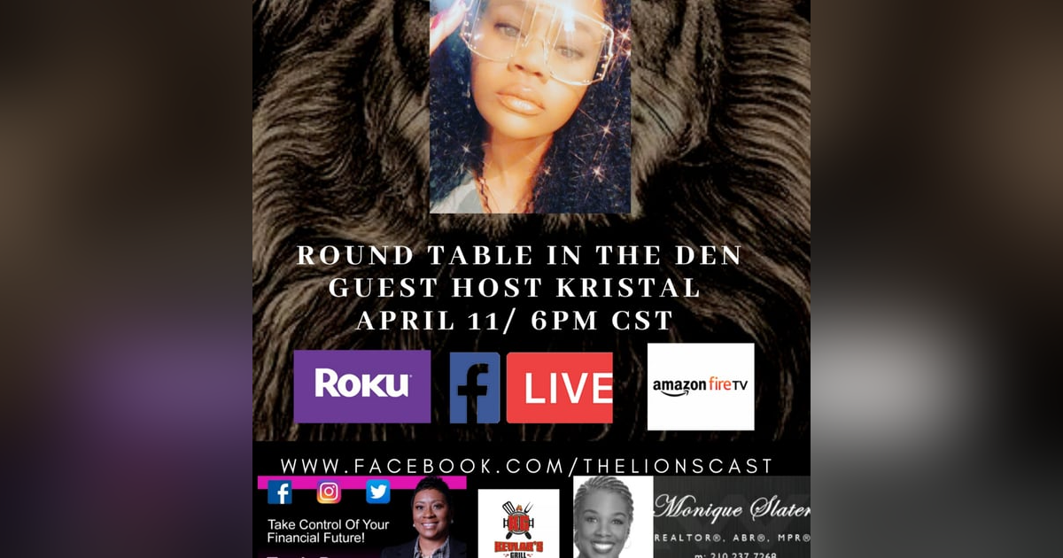 Lion's Den with Seth- Round Table Talk with Kristal Lion's Den with Seth- Round Table Talk with Kristal